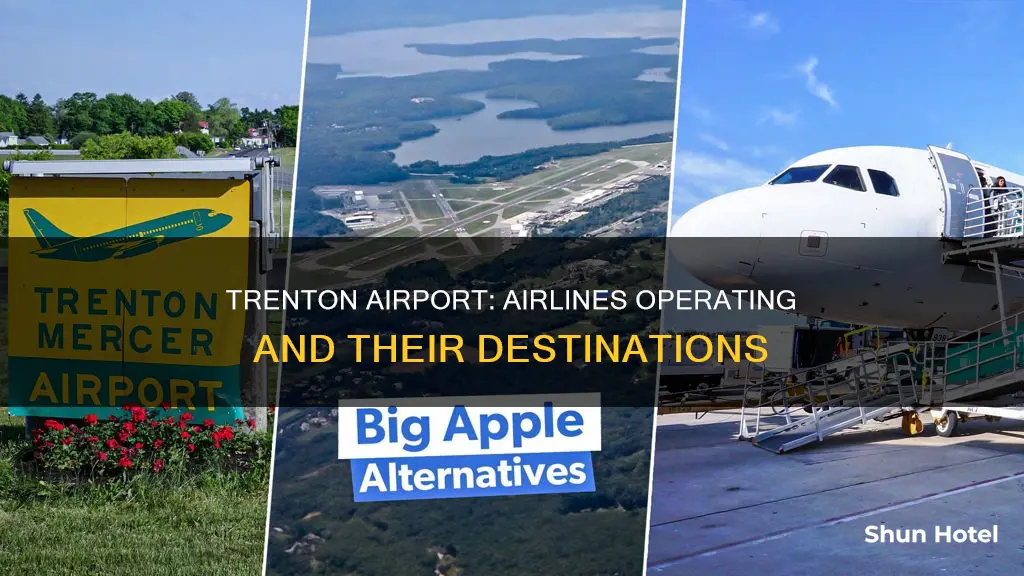 what airlines do trenton airport have