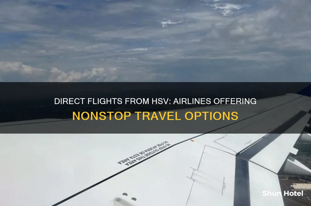 what airlines fly direct out of hsv airport