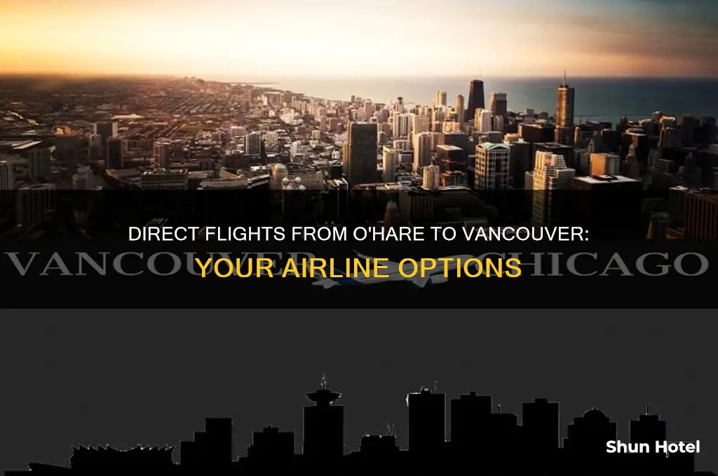 what airlines fly direct to vancouver bc from o