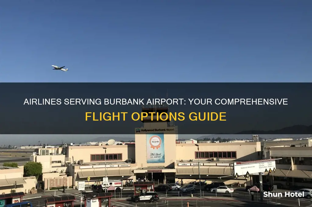 what airlines fly from burbank airport