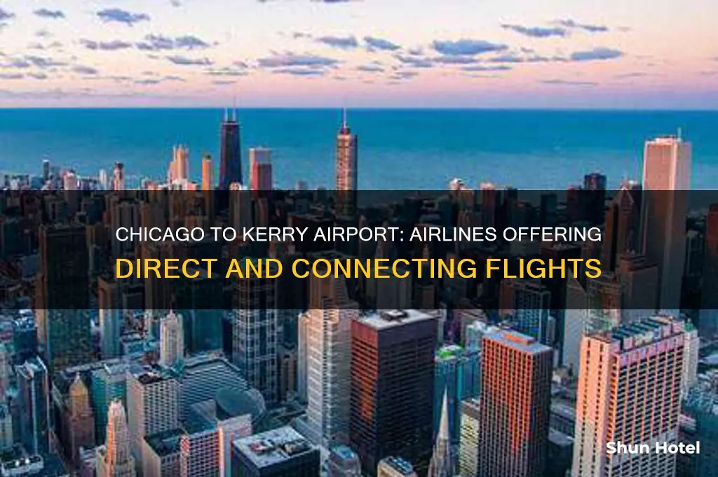 what airlines fly from chicago to kerry airport ireland