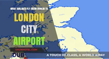 Dublin to London City: Airlines Offering Direct Flights