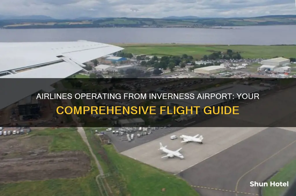 what airlines fly from inverness airport