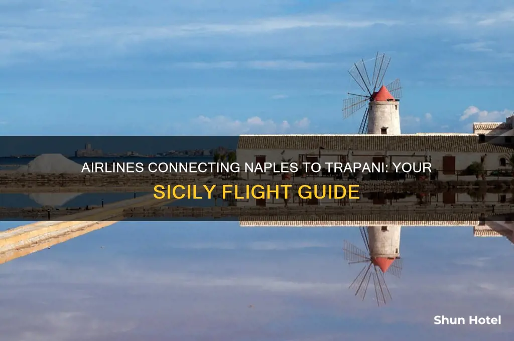 what airlines fly from naples to trapani airport in sicily