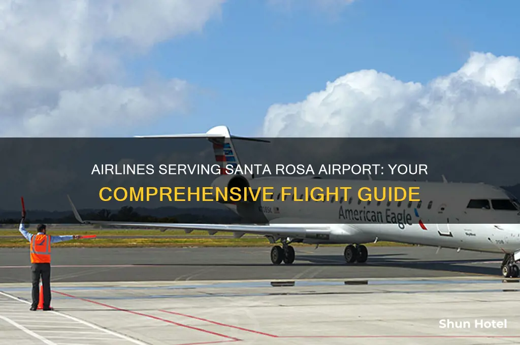 what airlines fly from santa rosa airport