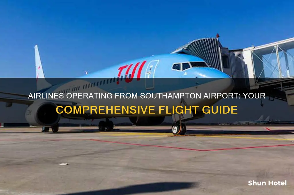 what airlines fly from southampton airport