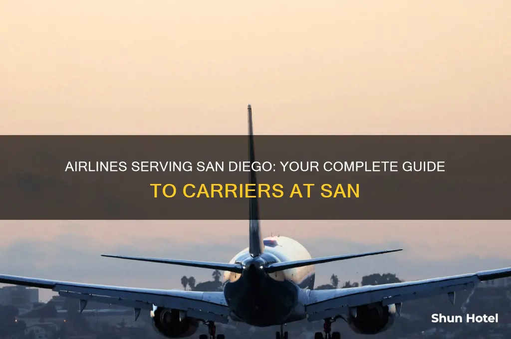 what airlines fly in san diego airport