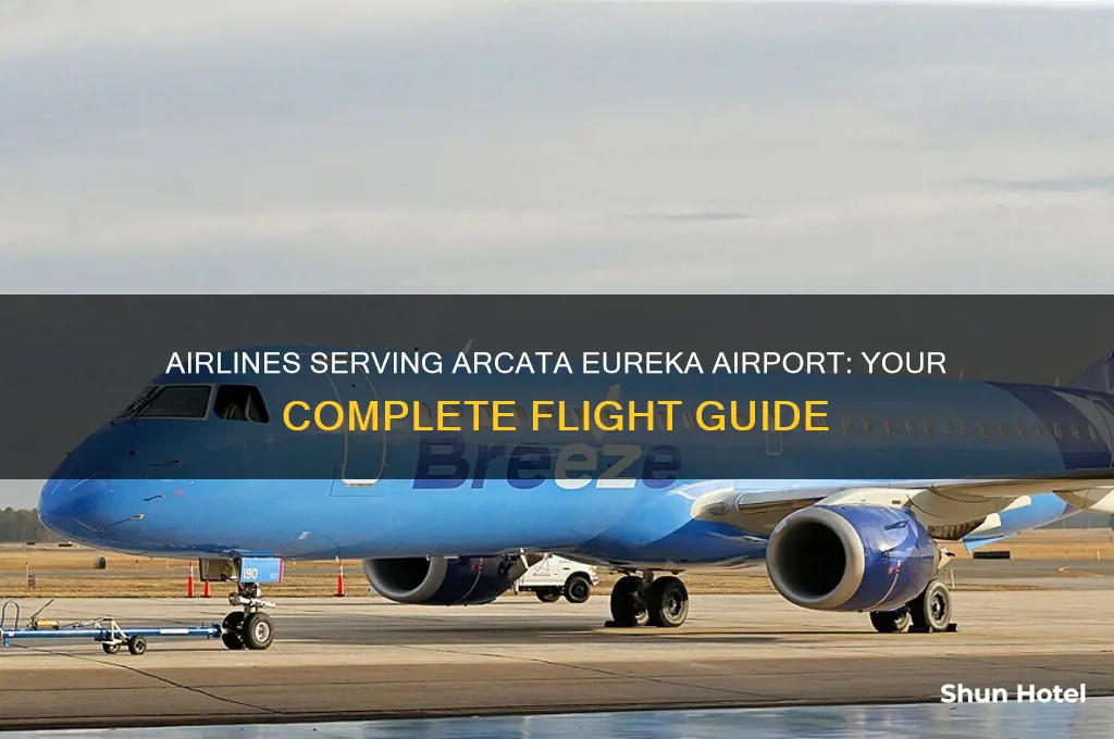what airlines fly into arcata eureka airport