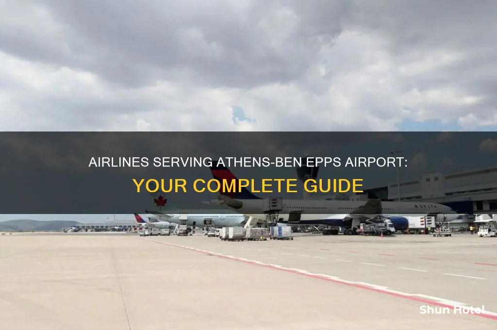 what airlines fly into athens-ben epps airport