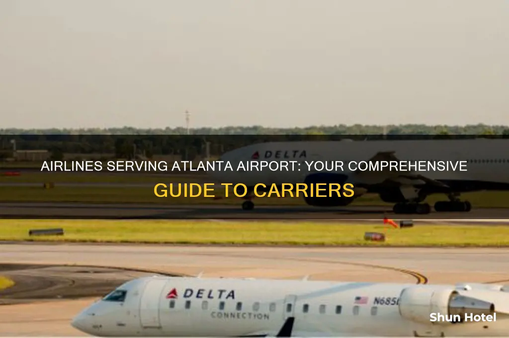 what airlines fly into atlanta airport