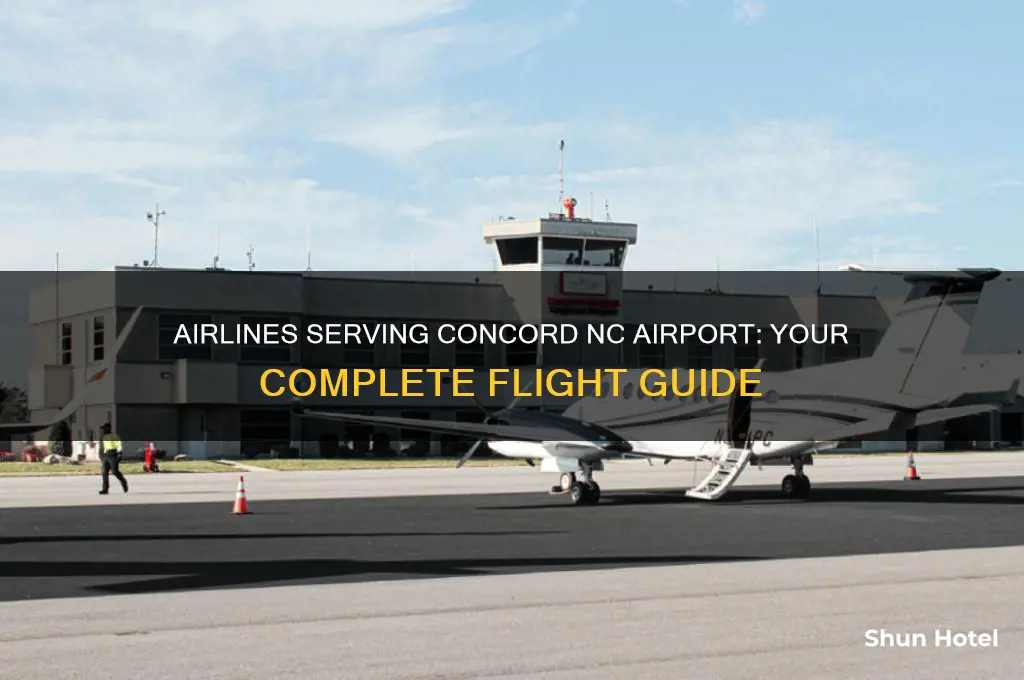 what airlines fly into concord nc airport