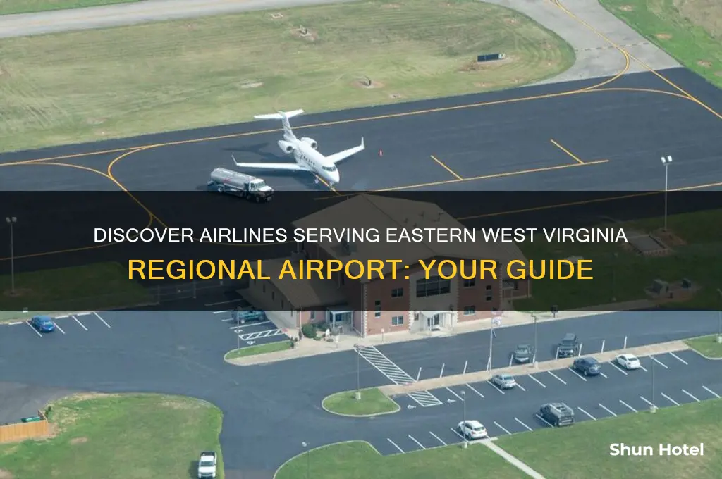 what airlines fly into eastern west virginia regional airport