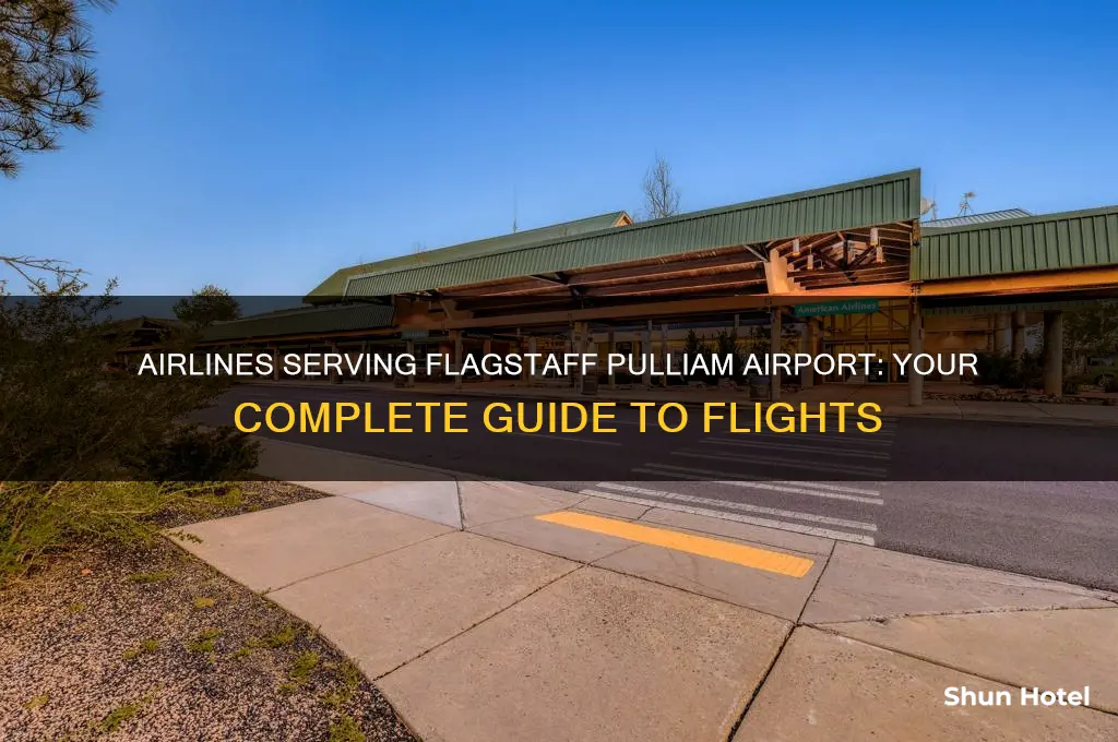 what airlines fly into flagstaff pulliam airport