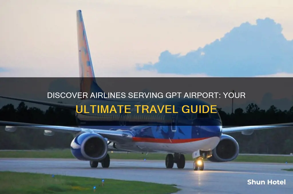 what airlines fly into gpt airport