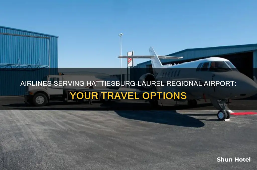 what airlines fly into hattiesburg-laurel regional airport