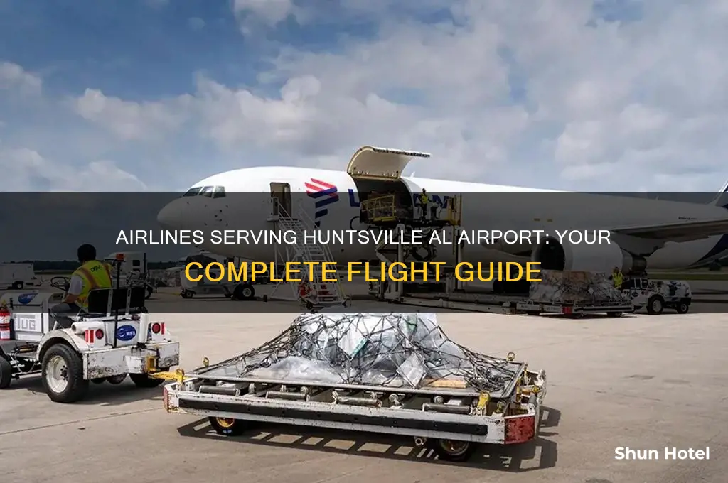 what airlines fly into huntsville al airport
