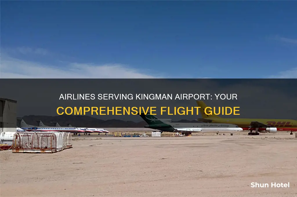 what airlines fly into kingman airport
