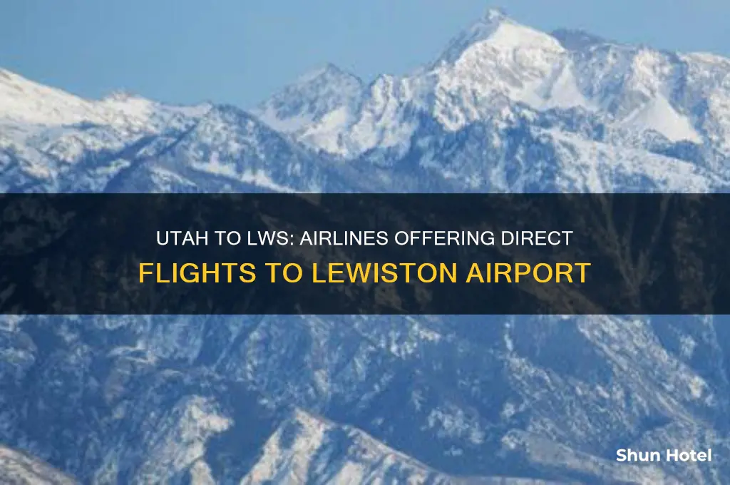 what airlines fly into lws airport from utah