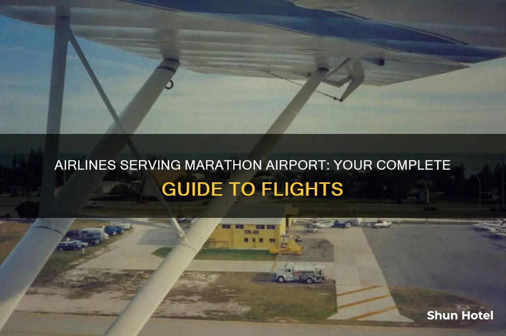 what airlines fly into marathon airport