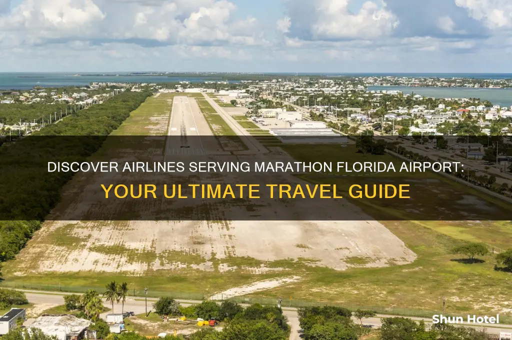 what airlines fly into marathon florida airport