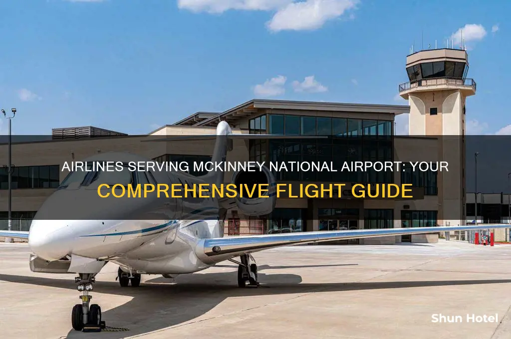 what airlines fly into mckinney national airport
