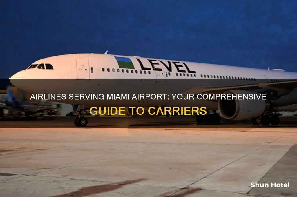 what airlines fly into miami airport