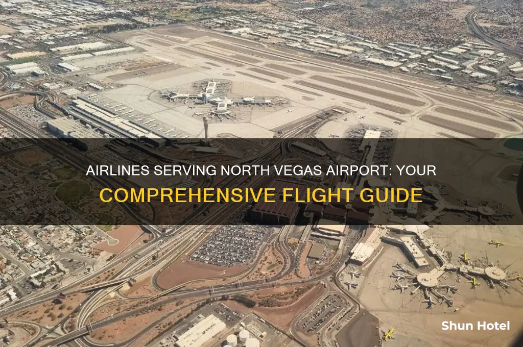what airlines fly into north vegas airport
