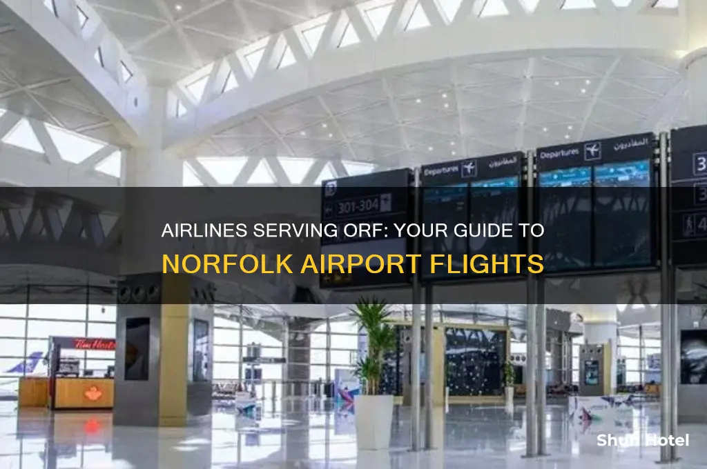 what airlines fly into orf airport
