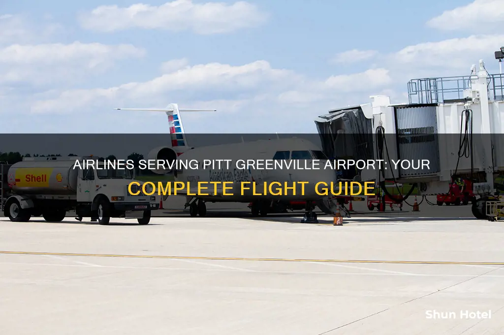 what airlines fly into pitt greenville airport