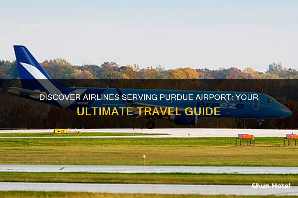 what airlines fly into purdue airport