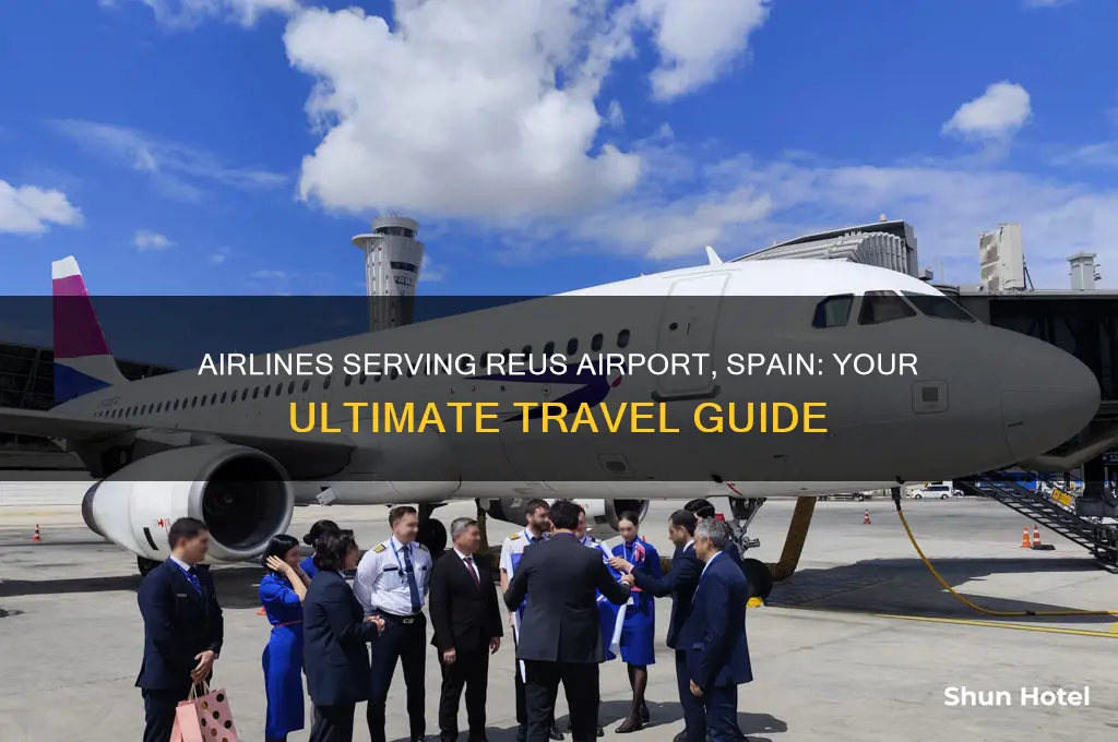 what airlines fly into reus airport spain