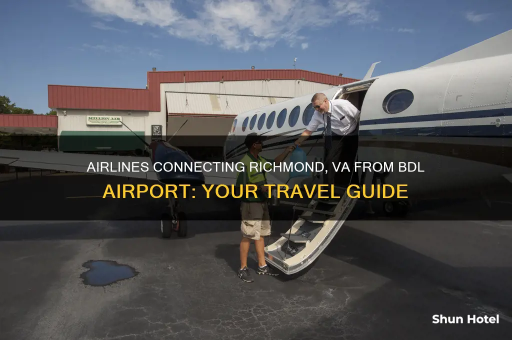 what airlines fly into richmond va from bdl airport