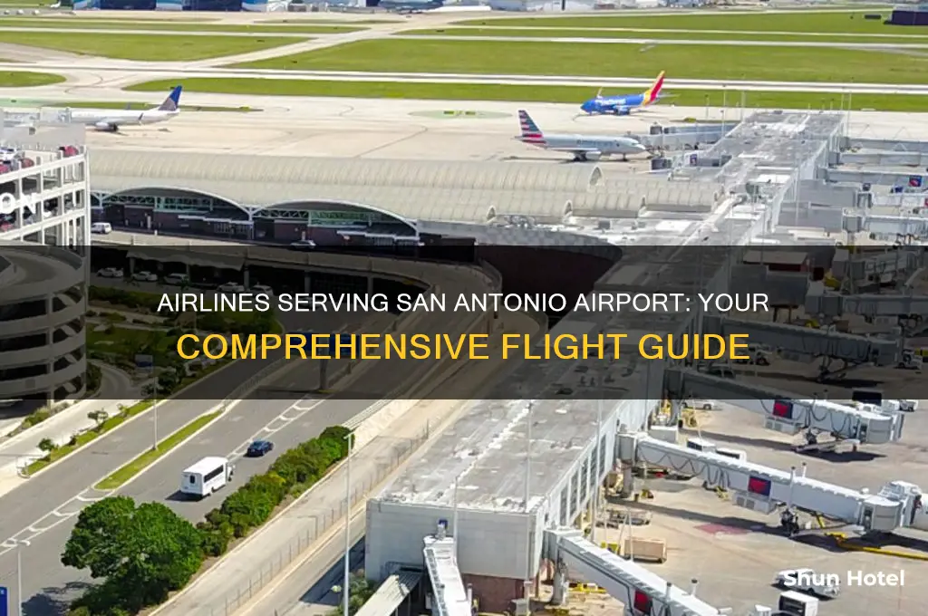what airlines fly into san antonio airport