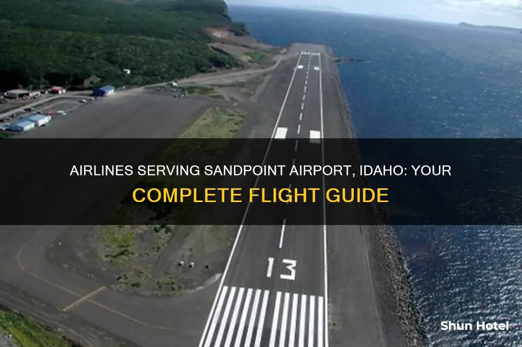 what airlines fly into sandpoint airport in idaho