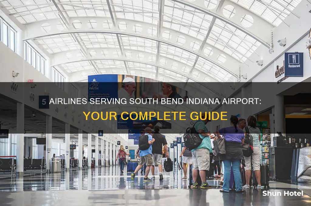 what airlines fly into south bend indiana airport
