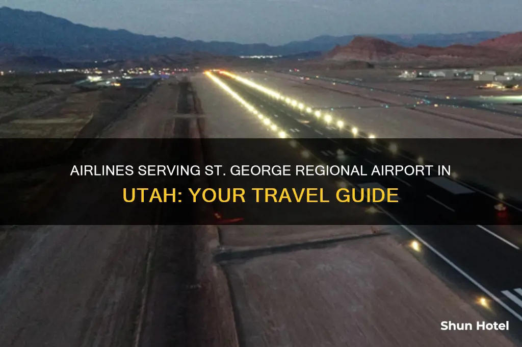 what airlines fly into st george regional airport utah
