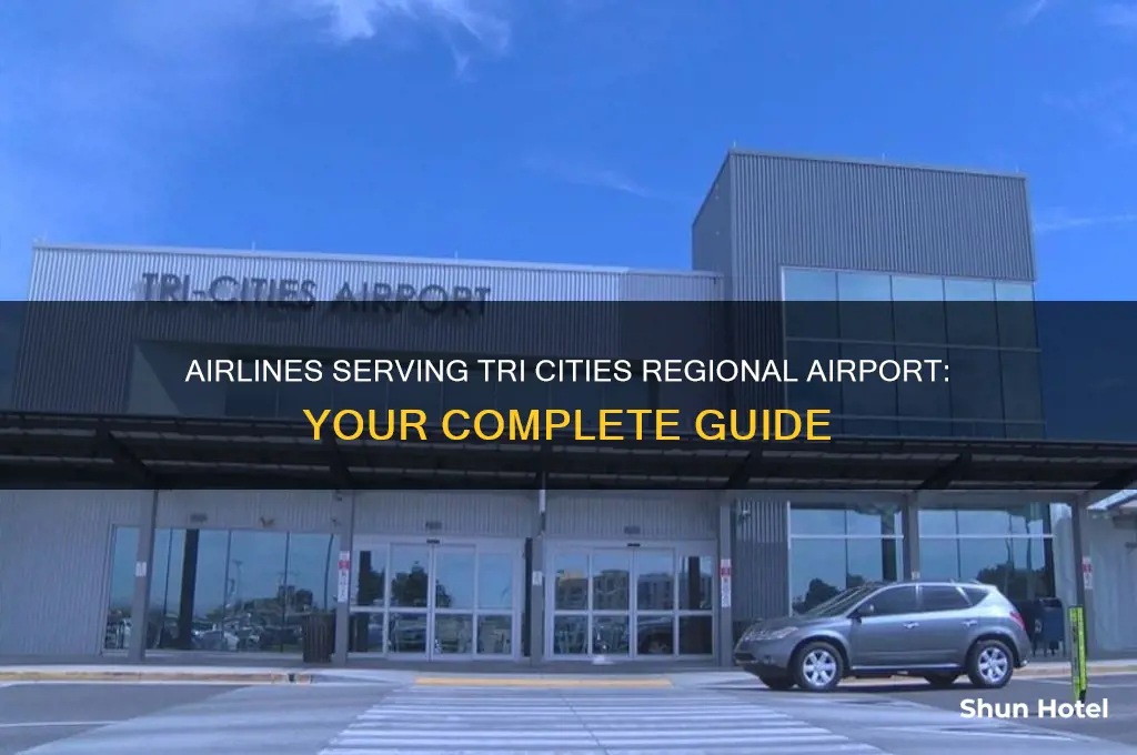 what airlines fly into tri cities regional airport