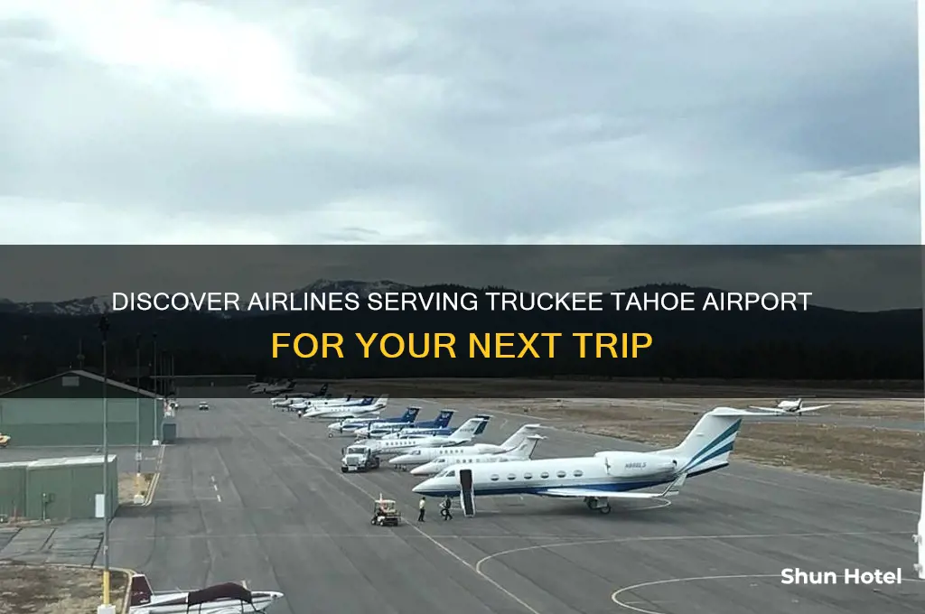 what airlines fly into truckee tahoe airport