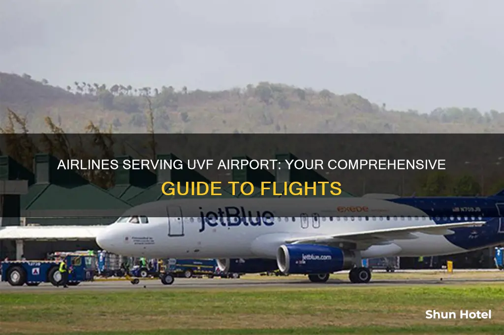 what airlines fly into uvf airport