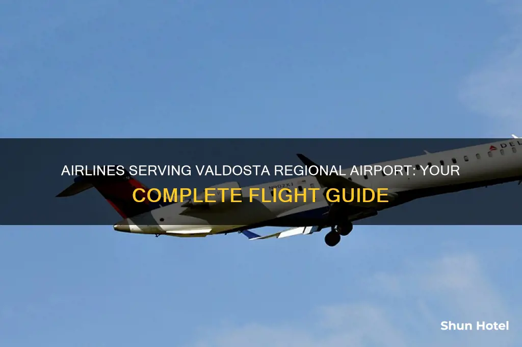what airlines fly into valdosta regional airport