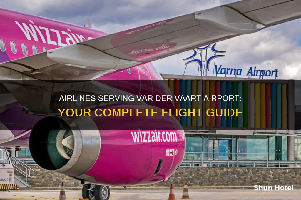 what airlines fly into var der vaart airport
