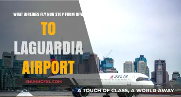 Nonstop Flights from DFW to LaGuardia: Which Airlines Offer Direct Routes?