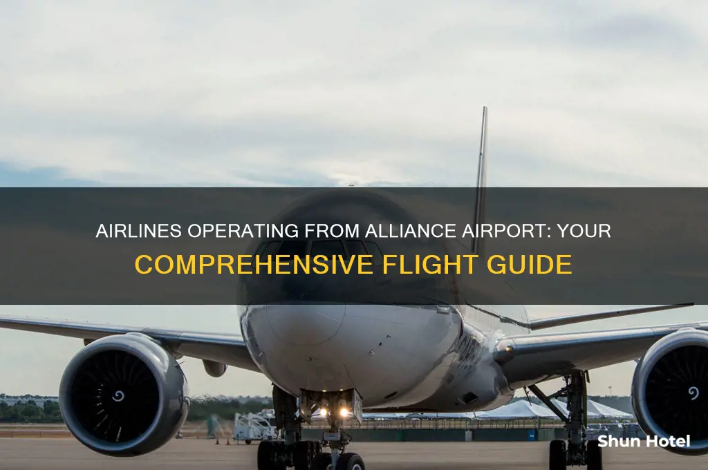 what airlines fly out of alliance airport