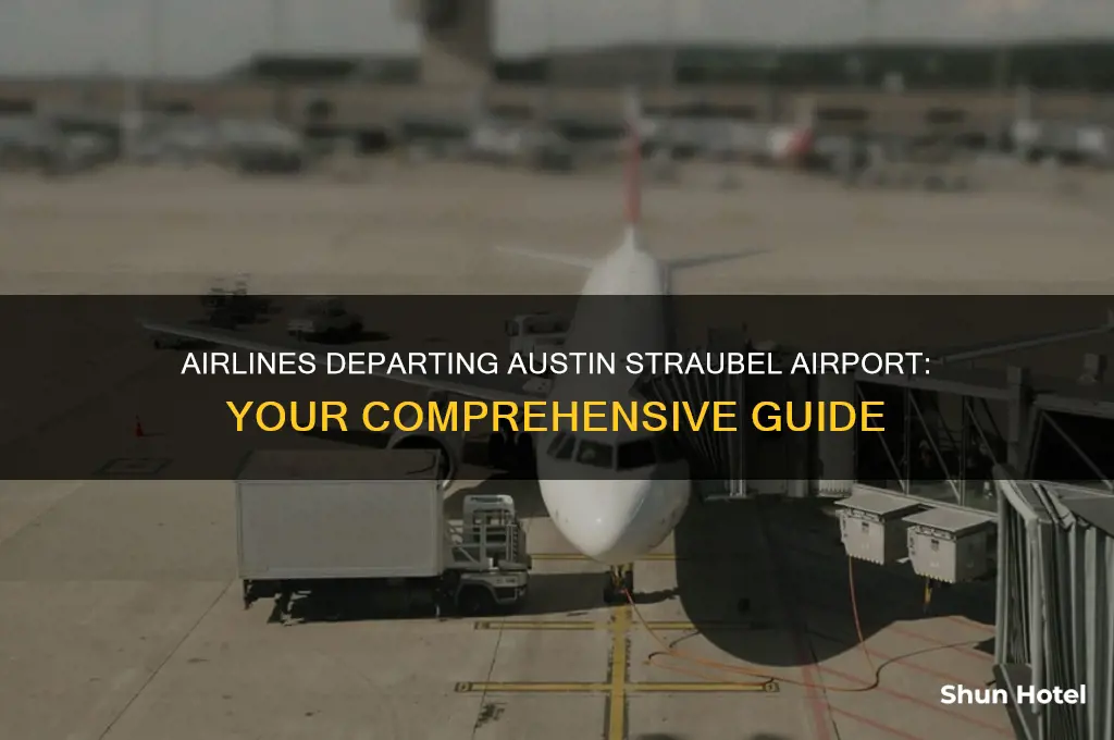 what airlines fly out of austin straubel airport