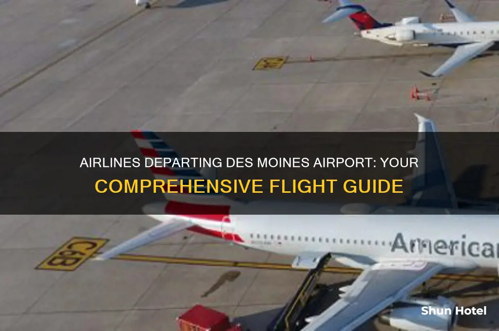 what airlines fly out of des moines airport