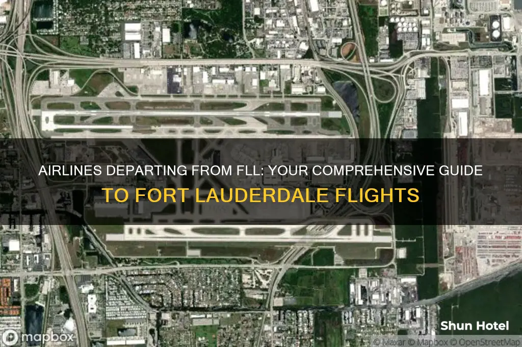 what airlines fly out of fll airport