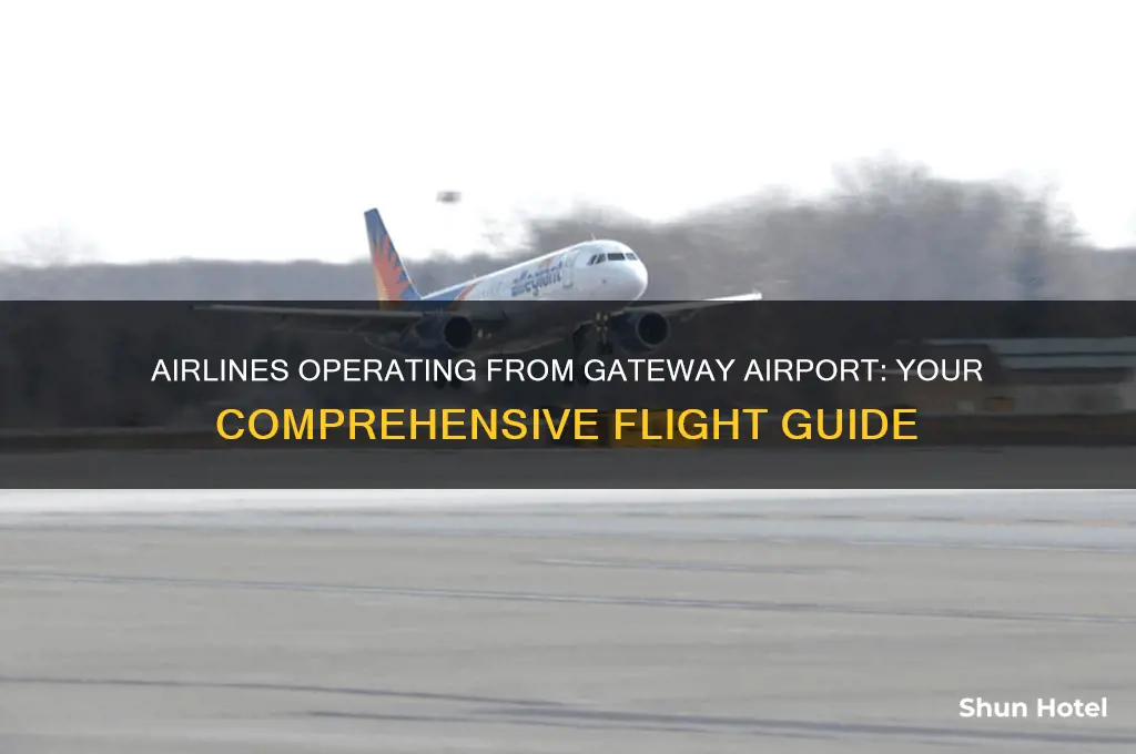 what airlines fly out of gateway airport