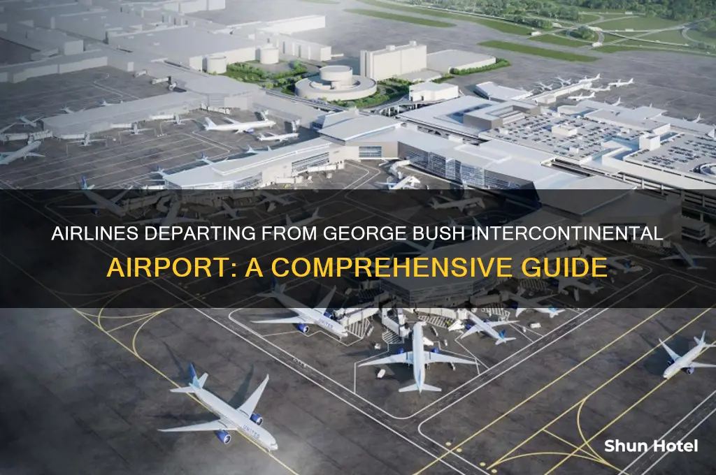 what airlines fly out of george bush intercontinental airport