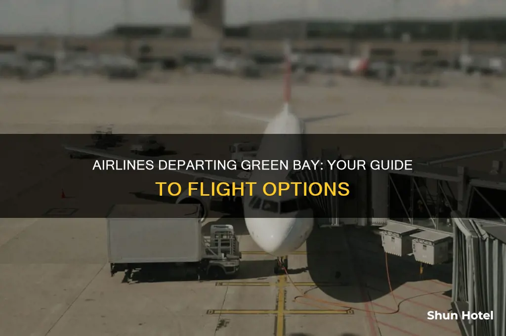 what airlines fly out of green bay airport