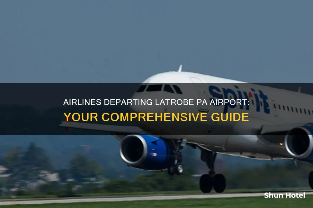 what airlines fly out of latrobe pa airport